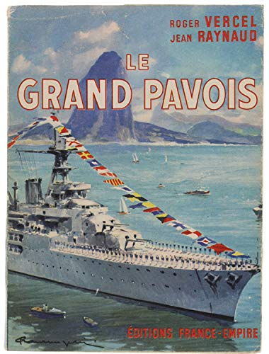 Le grand pavois. 