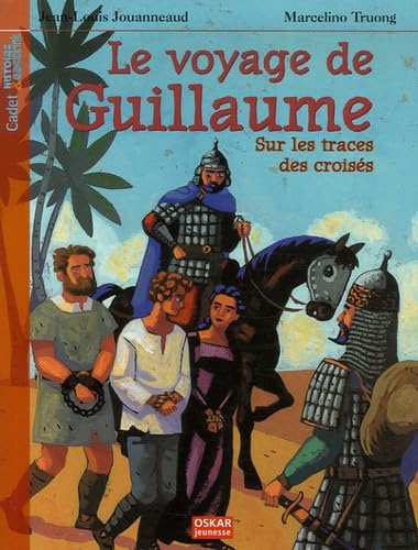 LE VOYAGE DE GUILLAUME 9782350001241