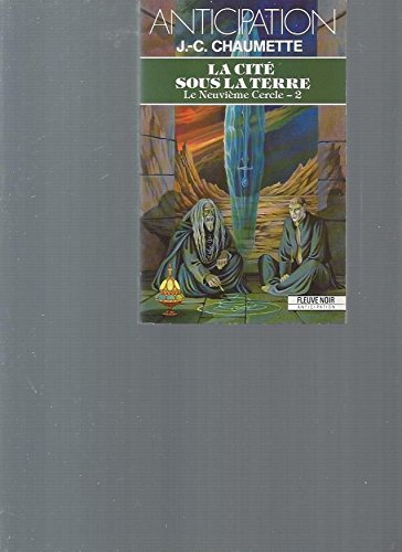 La cite sous la terre (Le neuvieme cercle 2) 9782265044203