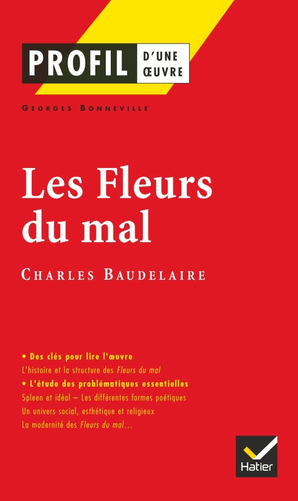 Profil d'une oeuvre, numéro 21 : Les Fleurs du mal 9782218741203