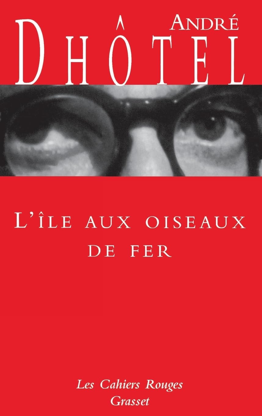L'Ile aux oiseaux de fer 9782246171027