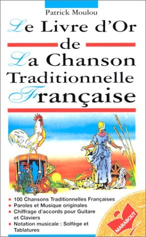 Le livre d'or de la chanson traditionnelle française 9782501018425