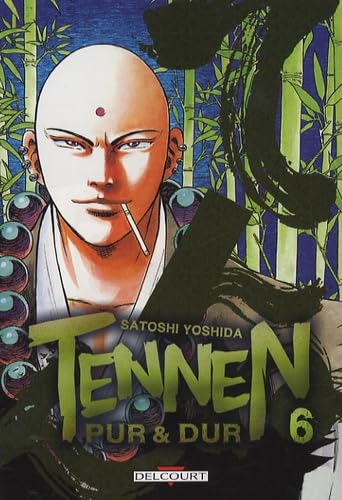 Tennen, pur et dur Vol.6 9782756008974
