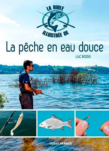 Bible illustrée de la pêche en eau douce 9782737382420
