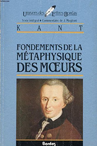 KANT/ULB FOND.META.MOEUR (Ancienne Edition) 9782040168575