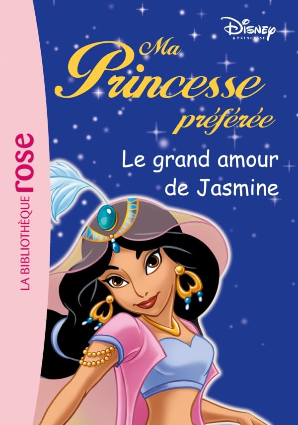 Ma Princesse Préférée 12 - Le grand amour de Jasmine 9782012011526