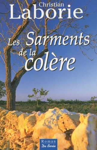 SARMENTS DE LA COLERE (LES) 9782844949967