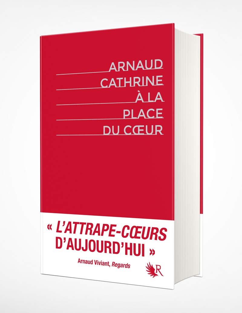 À la place du coeur - Édition intégrale collector 9782221221143