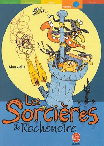 Les sorcières de Rochenoire ou La guerre du rire 9782013222457