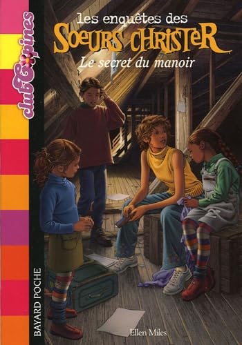 Le secret du manoir 9782747011556