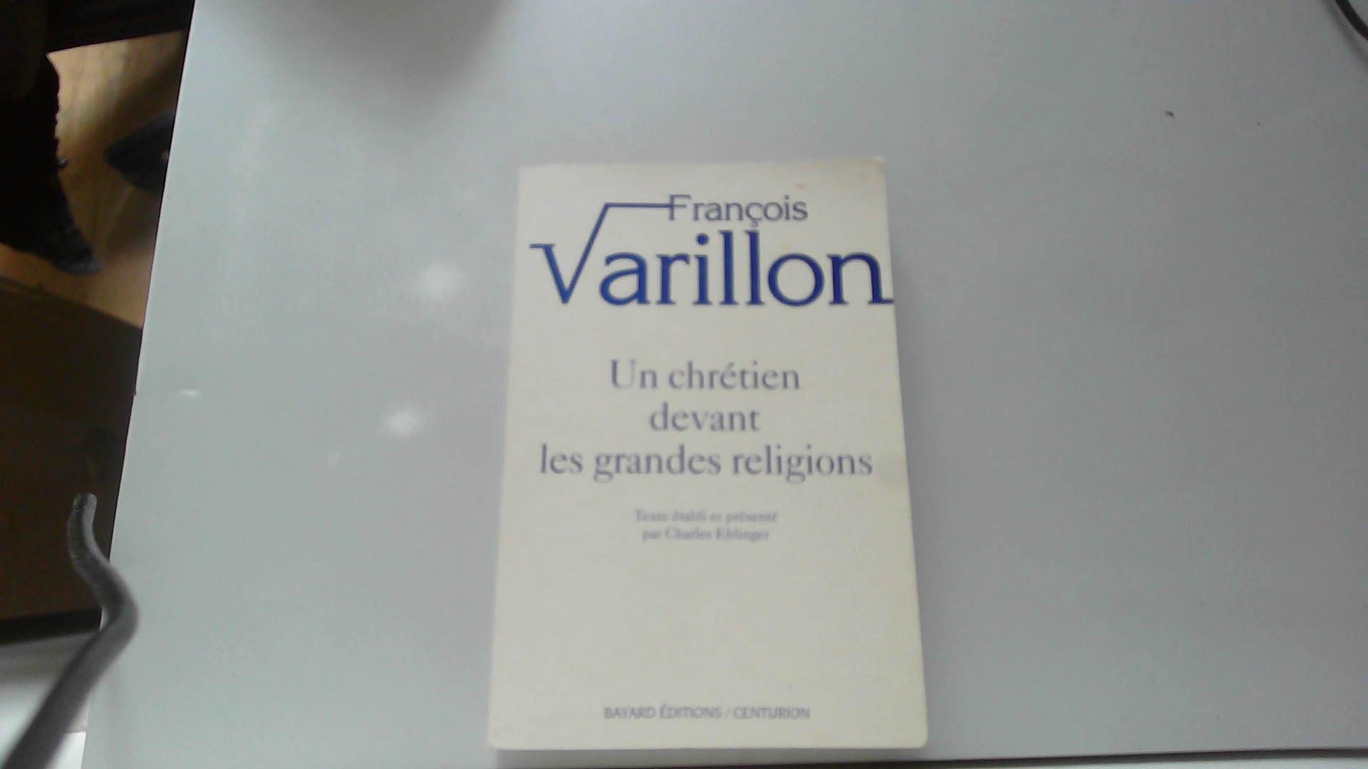 Un chrétien devant les grandes religions 9782227436268