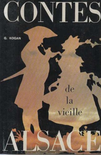 Contes de la vieille alsace 