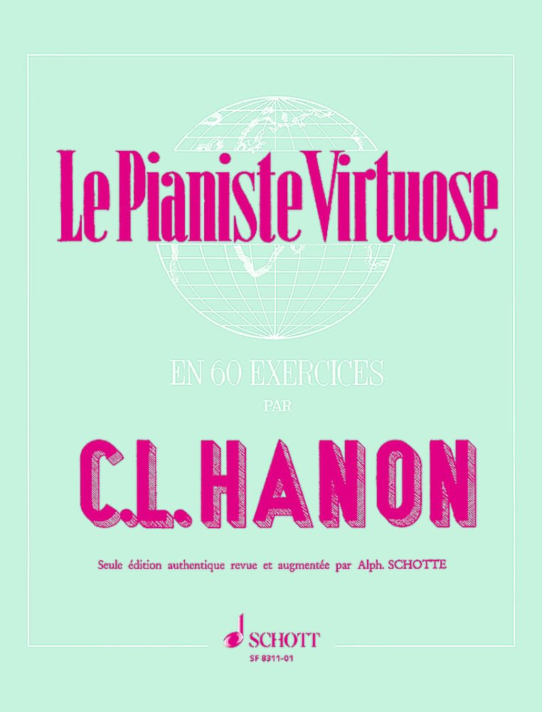 HANON Pianiste virtuose 60 exercices 9790543500938