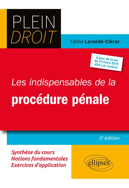 Les indispensables de la procédure pénale - 2e édition 9782340035126