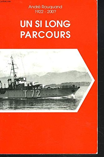 UN SI LONG PARCOURS. 1922-200? 