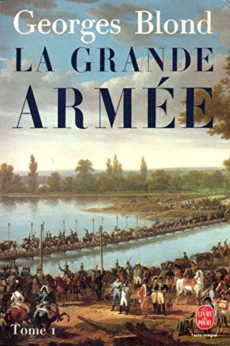 La grande armée : 1804-1815 9782253029229