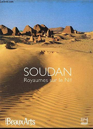 Soudan, royaumes sur le nil 9782842782146