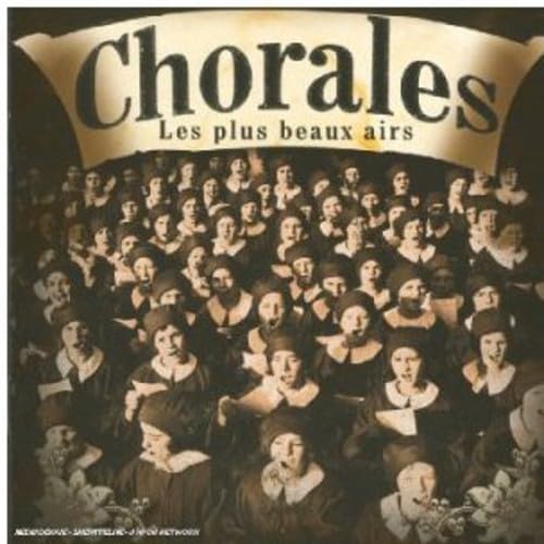 Chorales : Les plus beaux airs 5050467374126