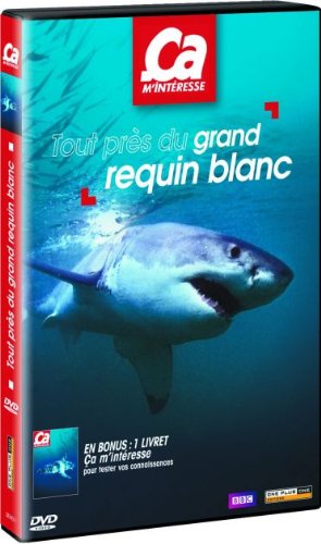 Ca m'intéresse - Vol. 14 : Tout près du grand requin blanc 3760063952643