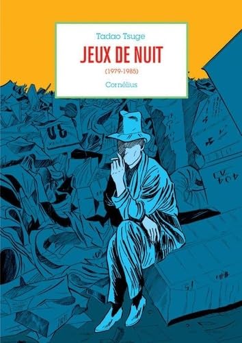 Jeux de nuit (1979-1985): Cornélius 9782360812356