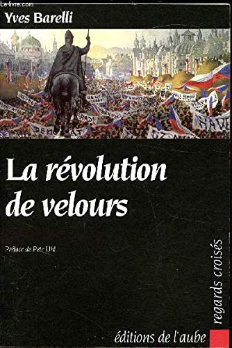 La révolution de velours en Tchécoslovaquie 9782876780491