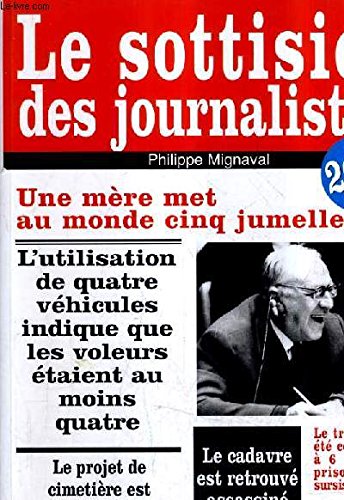 Le Sottisier Des Journalistes 2002 9782258057494