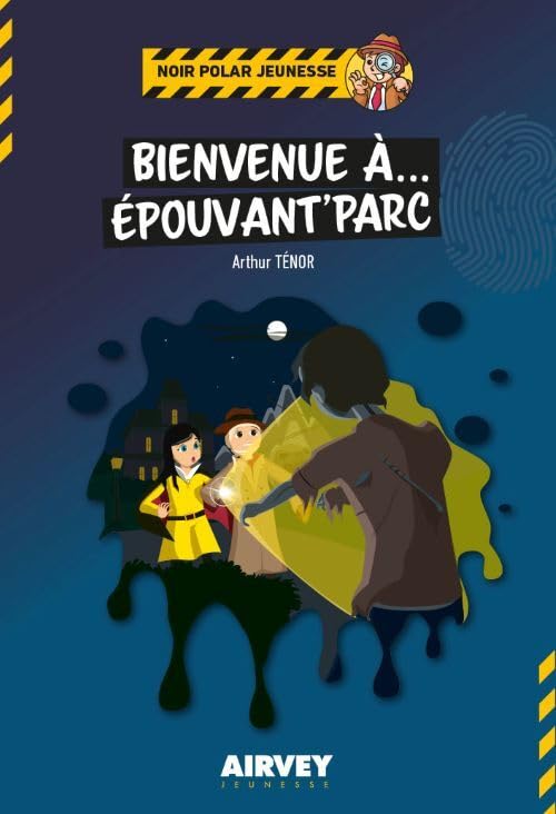 Bienvenue à... Epouvant'Parc 9782373191387