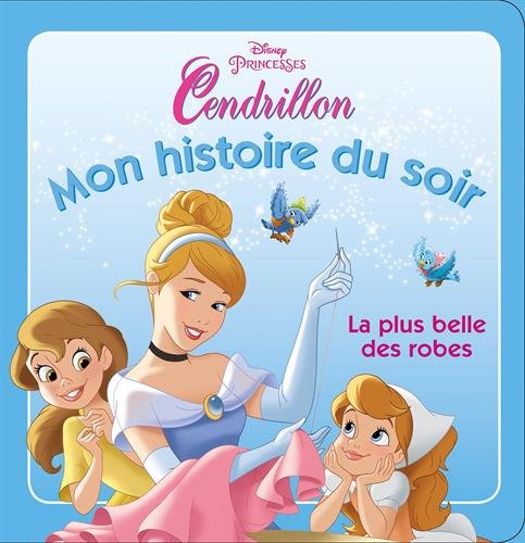 Cendrillon: La plus belle des robes 9782014009354