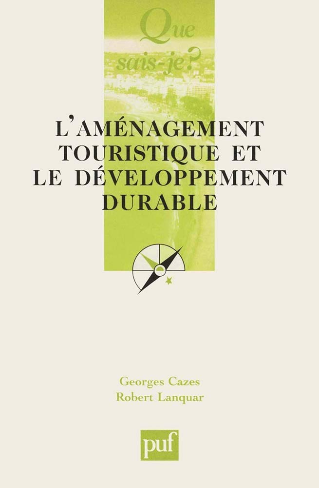 Aménagement touristique et le développement 9782130507574
