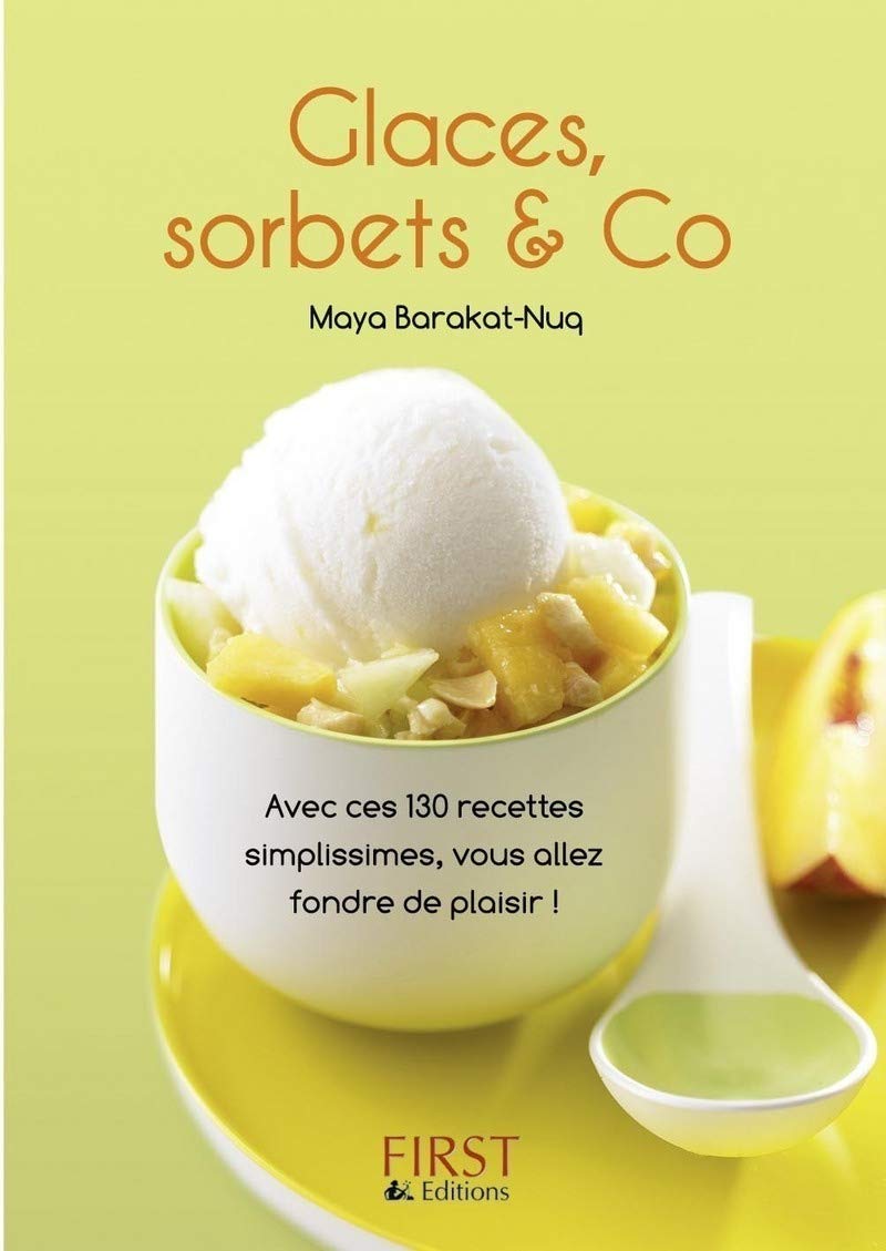 Le Petit livre de Glaces, sorbets & Co 9782754010894