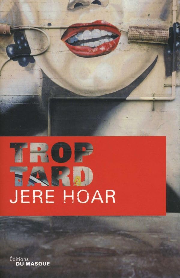 Trop tard 9782702431733
