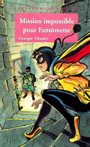 Mission impossible pour Fantômette 9782012098534