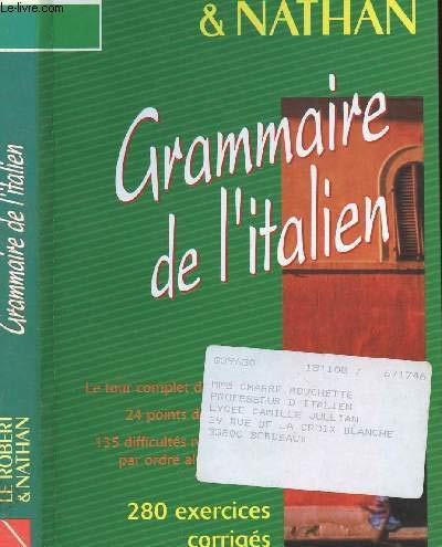 GRAMMAIRE DE L'ITALIEN: 280 Exercices corrigés 9782091811086