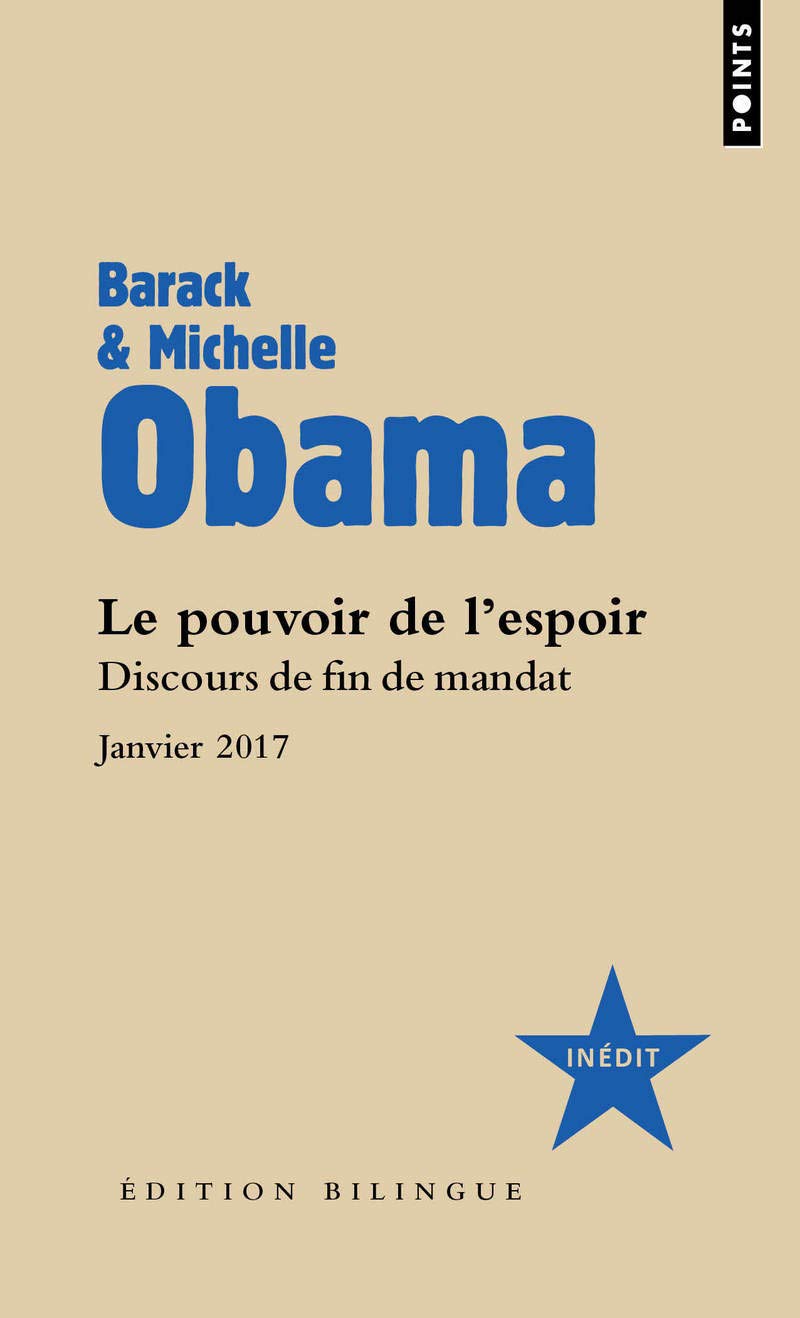 Le Pouvoir de l'espoir. Discours de fin de mandat - janvier 2017: Édition bilingue 9782757871027