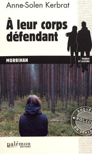 A leur corps défendant 9782372605137