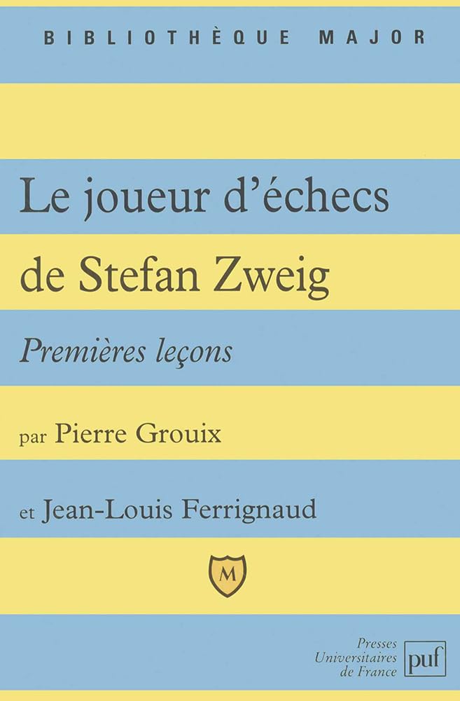 Le joueur d'échecs, de Stefan Zweig: Premières leçons 9782130510932
