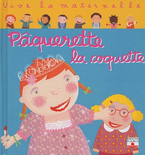 Pâquerette la Coquette 9782215082996