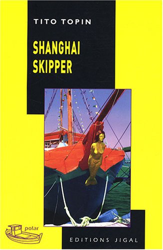 Shanghai Skipper 9782914704427
