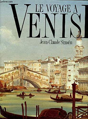 Le Voyage A Venise 9782709610278