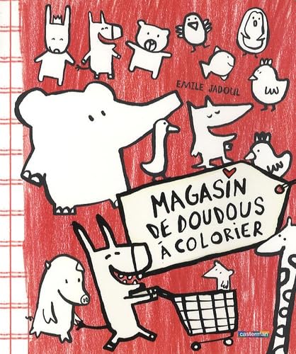 Le magasin des doudous: Hors série 9782203029293