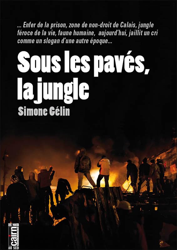 Sous les pavés, la jungle 9782350686127