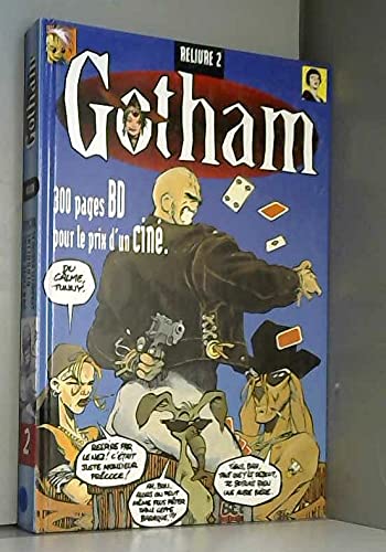 Reliure Tome 2 : Gotham 9782869675049