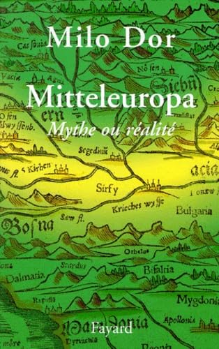 Mitteleuropa : mythe ou réalité 9782213601465