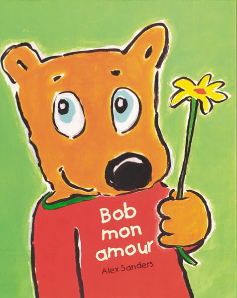 Bob mon amour 9782211064989