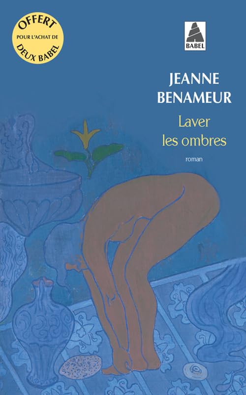 ope babel ete gratuit 2 laver les ombres de jeanne benameur 05/2015 9782330049331