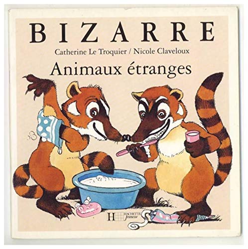 Animaux étranges 9782010202346