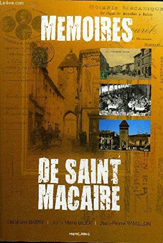 Mémoires de Saint Macaire 9791093661001