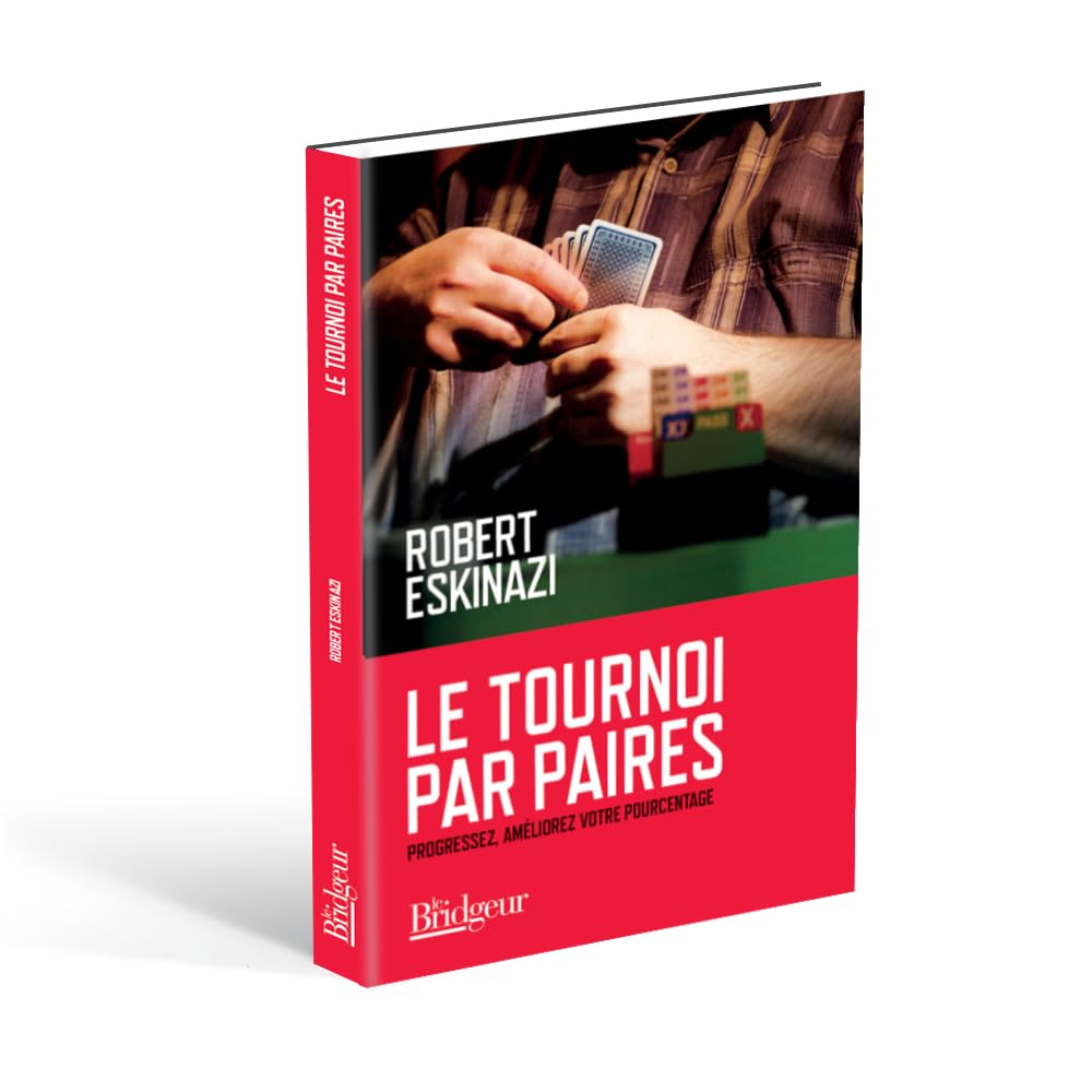 Le Tournoi par Paires - Progressez, améliorez votre pourcentage 9782372400121