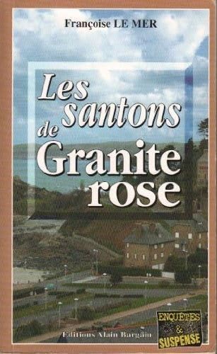 Les Santons de Granite Rose 9782914532358
