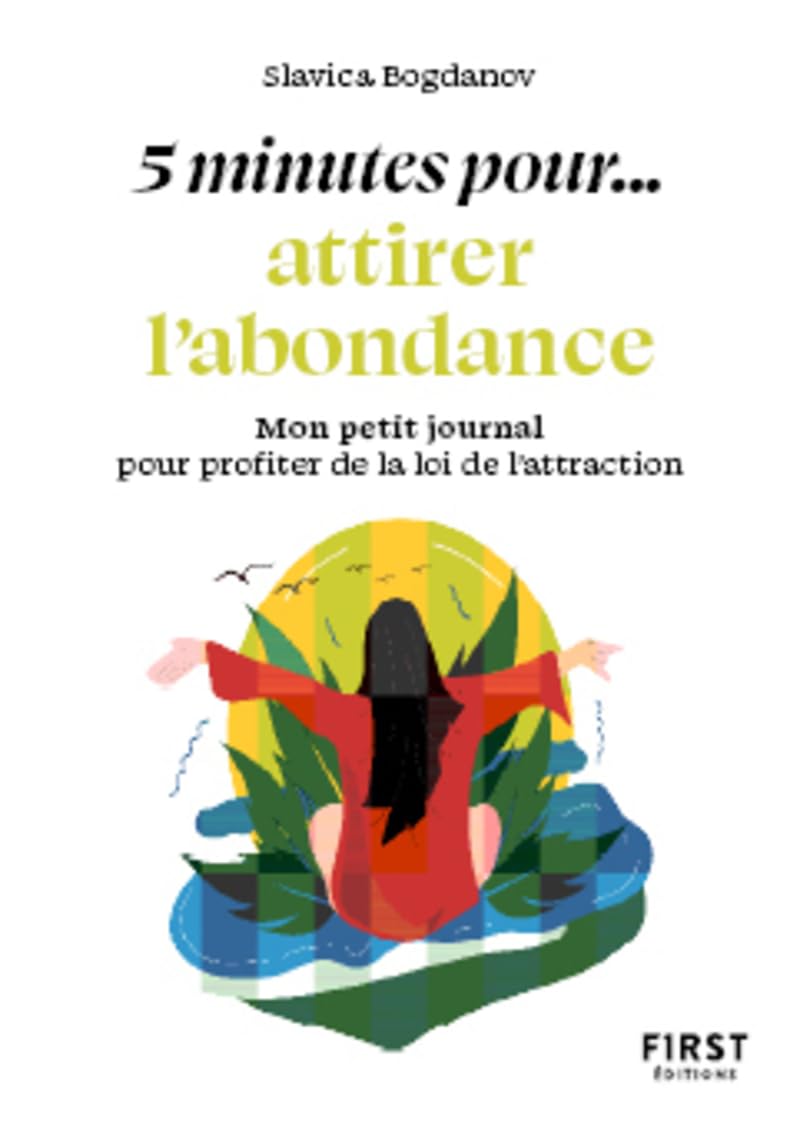 Petit livre - 5 minutes... pour attirer l'abondance 9782412097632